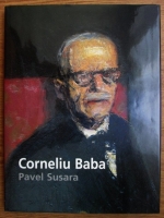 Pavel Susara - Corneliu Baba. Eastern european painter