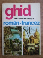 Sorina Bercescu - Ghid de conversatie roman-francez