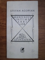 Stefan Agopian - Manualul intamplarilor
