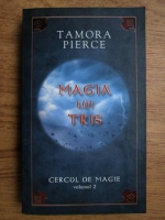 Anticariat: Tamora Pierce - Magia lui Tris. Cercul de magie (volumul 2)