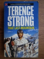 Terence Strong - That last mountain