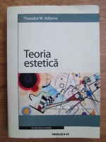 Anticariat: Theodor W. Adorno - Teoria estetica