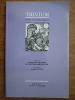 Trivium, revista de gandire simbolica, anul II, nr. 2, aprilie-iunie 2010