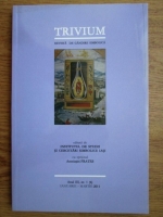Trivium, revista de gandire simbolica, anul III, nr. 1 (6), ianuarie-martie 2011