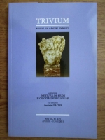 Trivium, revista de gandire simbolica, anul III, nr. 2 (7), aprilie-iunie 2011