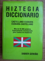 Xabier Gereno - Hiztegia diccionario. Castellano-euskara, euskara-castellano