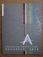 Anuala de arhitectura 2010