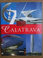 Calatrava. Geniuses of art