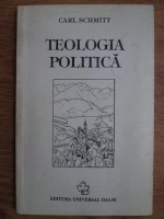 Carl Schmitt - Teologia politica