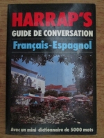 Carmen Alonso, Bartol de Billinghurs - Harrap s guide de conversation francais-espagnol