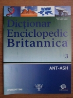 Dictionar Enciclopedic Britannica, ANT-ASH, nr. 3