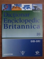 Dictionar Enciclopedic Britannica, GIB-GRI, nr. 20