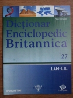 Anticariat: Dictionar Enciclopedic Britannica, LAN-LIL, nr. 27