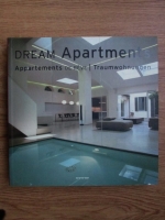 Dream Apartments. Appartements de reve. Traumwohnungen