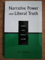 Eldon J. Eisenach - Narrative power and liberal truth