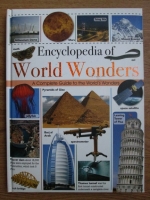 Encyclopedia of World Wonders. A complete guide to the World s wonders