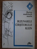 Florica Madritsch Marin - Buzunarele cersetorului Klein