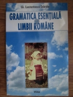 Anticariat: Gh. Constantinescu Dobridor - Gramatica esentiala a limbii romane