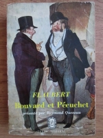 Gustave Flaubert - Bouvard et pecuchet