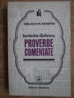 Anticariat: Iordache Golescu - Proverbe comentate