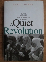 Leila Ahmed - A quiet revolution