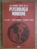 Louis Millet - Les grands textes de la psychologie moderne