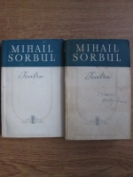 Mihail Sorbul - Teatru (2 volume)