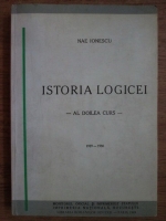 Nae Ionescu - Istoria logicii (al doilea curs)