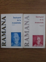 Ramana Maharshi - Inteleptul de la Arunachala (2 volume)