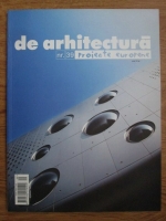 Revista de arhitectura, nr. 39, Proiecte europene