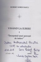Robert Sorin Baicu - Visand la iubire (2 volume, cu autograful autorului)