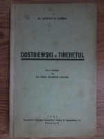 Stefan D. Dobra - Dostoiewski si tineretul (1938)