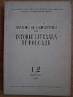 Studii si cercetari de istorie literara si folclor, nr. 1-2, anul XI