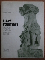 Anticariat: Vasile Dragut - L art roumain