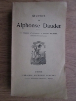 Anticariat: Alphonse Daudet - Ouvres de Alphonse Daudet