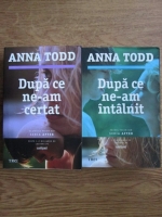 Anticariat: Anna Todd - Dupa ce ne-am certat. Dupa ce ne-am intalnit (2 volume)