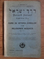 I. Smotrici - Curs de istoria evreilor si de religiunea mozaica
