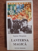 Igmar Bergman - Lanterna magica