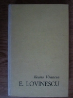 Ileana Vrancea - E. Lovinescu, critic literar