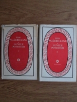 Anticariat: Ion Agarbiceanu - Nuvele povestiri (2 volume)