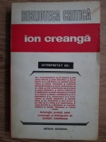 Anticariat: Ion Creanga interpretat de Constantin Ciopraga (Biblioteca Critica)