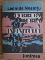 Anticariat: Leonida Neamtu - Curbura dubla a infinitului
