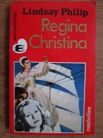 Lindsay Philip - Regina Christina