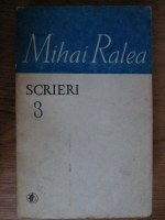 Anticariat: Mihai Ralea - Scrieri (volumul 3)