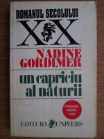 Anticariat: Nadine Gordimer - Un capriciu al naturii