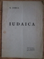 Nicolae Iorga - Iudaica