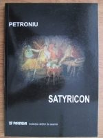 Petroniu - Satyricon