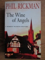 Phil Rickman - The wine of Angels