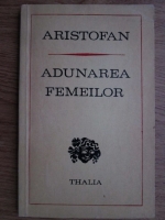 Aristofan - Adunarea femeilor
