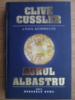 Clive Cussler - Aurul Albastru